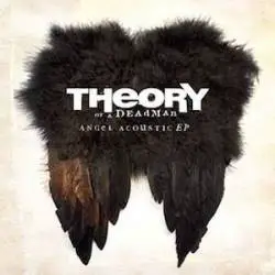 Theory Of A Deadman : Angel Acoustic